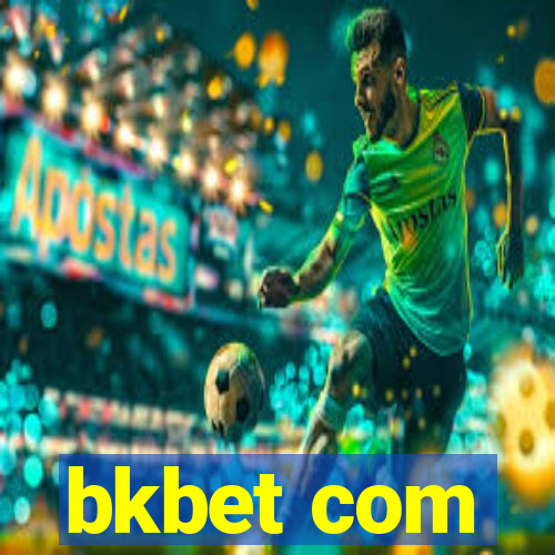 bkbet com